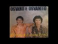 Osvano e Osvanito - Derrota do Fuscão Preto (Álbum Completo)