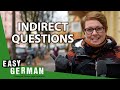 How to Sound More Polite in German with Indirect Questions | Super Easy German 188