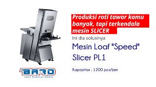 Loaf High Speed Slicer Machine
