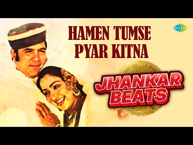 Hamen Tumse Pyar Kitna - Jhankar Beats | Kishore Kumar | Rajesh Khanna | Hema Malini class=