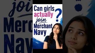 🚢 Can girls join Merchant Navy? #ytshorts #imucet2026 #placement #navy #viral #ship #career