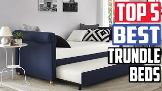 Top 5 Best Trundle Beds for Children [2024]