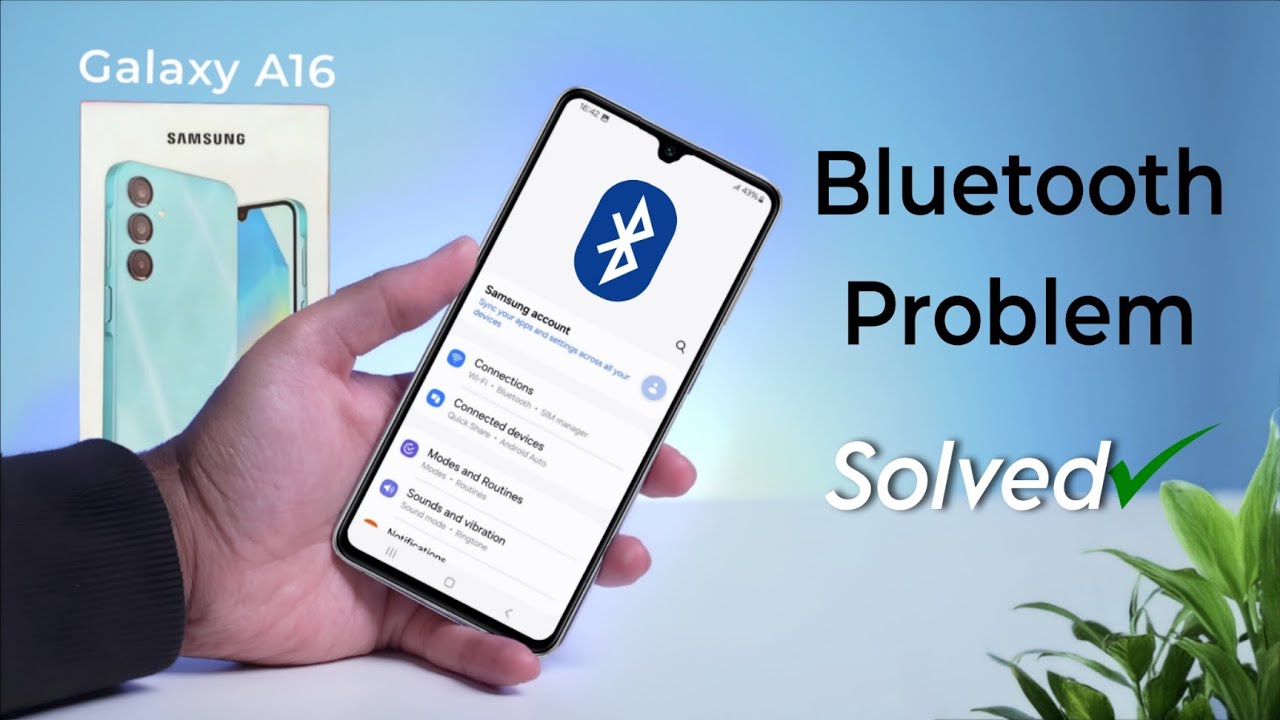 How to fix Bluetooth Problem on Samsung Galaxy A16