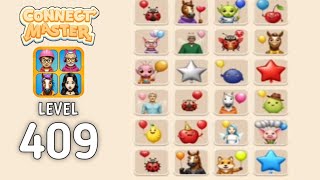 Connect Master Level 409 walkthrough solution Gameplay 