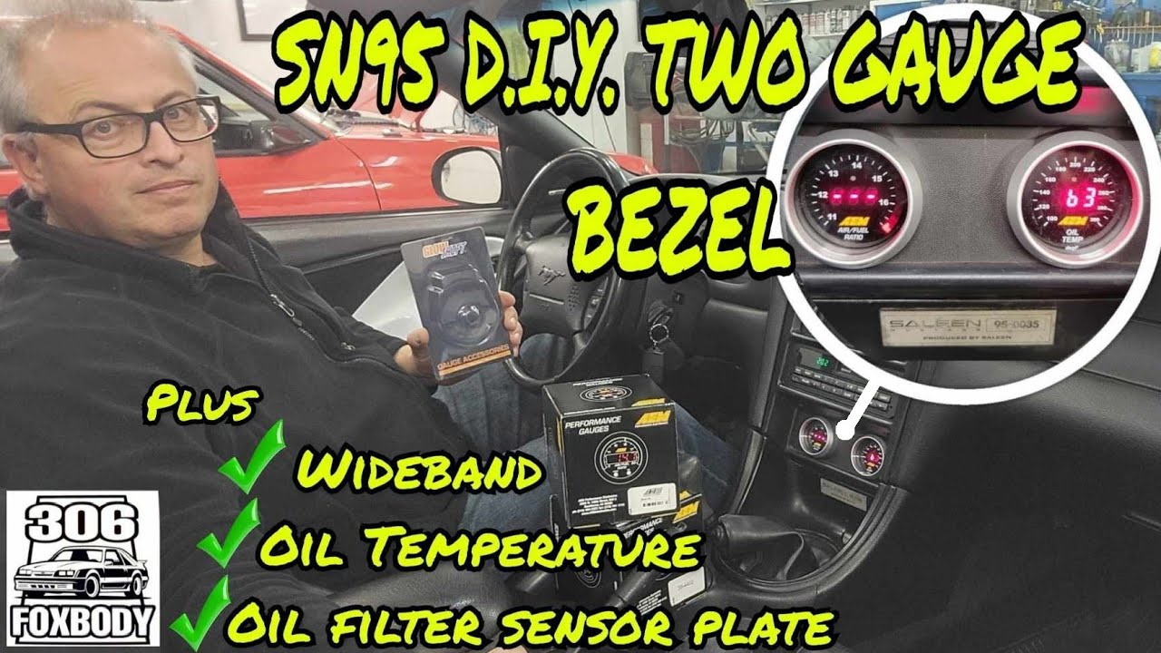 SN95 D.I.Y. TWO GAUGE BEZEL + OIL TEMPERATURE INSTALL (WHY OIL TEMP