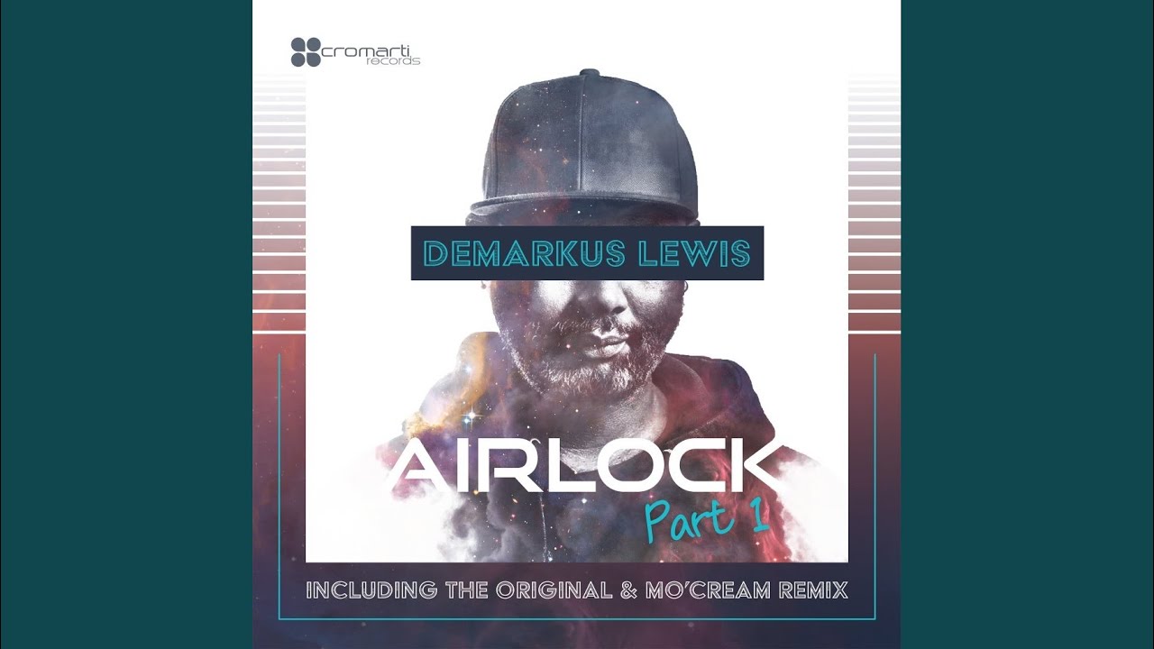 在 YouTube 上观看 Airlock (Mo'Cream Remix)