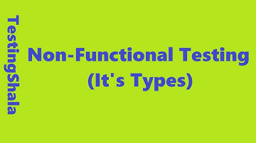 non functional testing types with examples | testingshala | tutorials