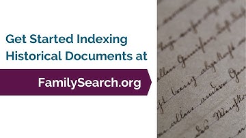 How to Start Indexing at FamilySearch.org