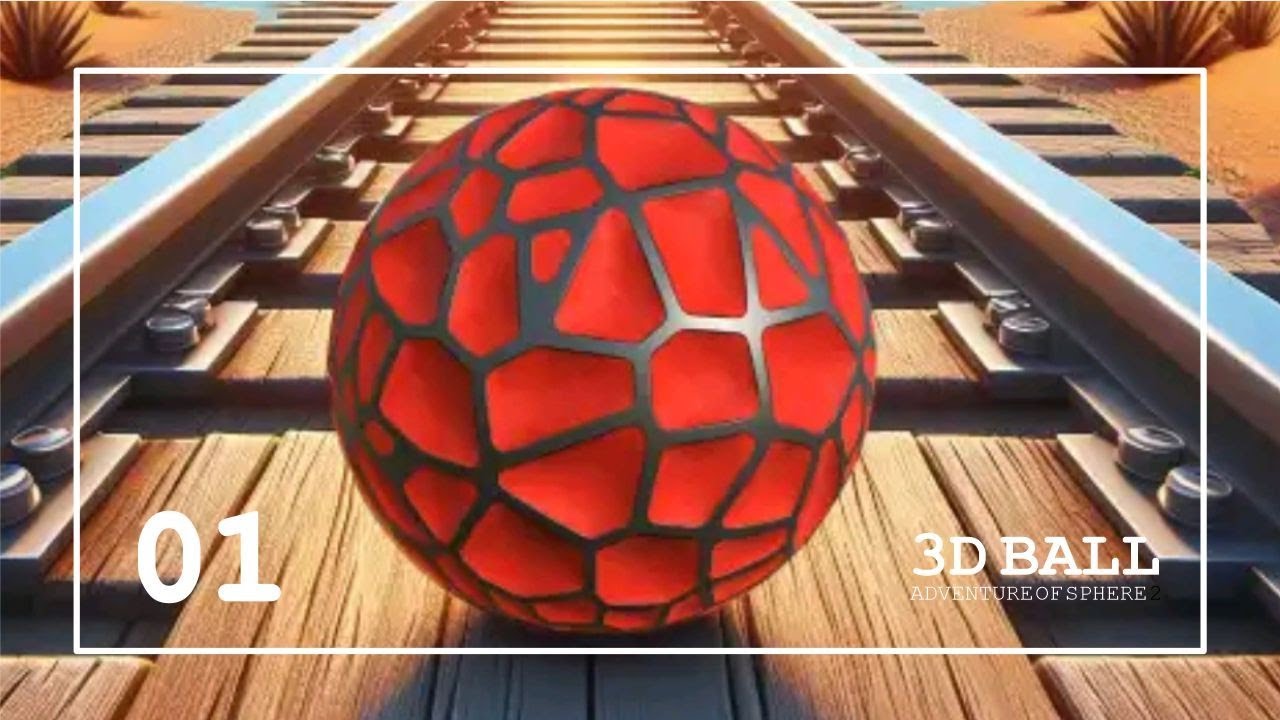 3D Ball - Adventure of Sphere 2 | Gameplay ep.01 | Levels 1-2