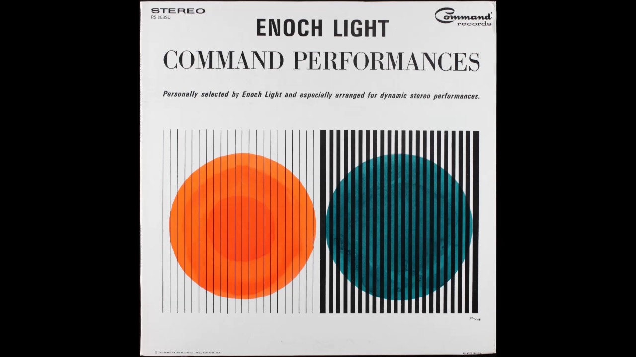 Perform command. Enoch Light фото. Command records Tape. Enoch Light/Terry Snyder and the all Stars persuasive Percussion. Command Performance.