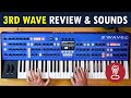 Groove synthesis 3rd wave what makes it special  my top 40 presets  third wave reviewtutorial
