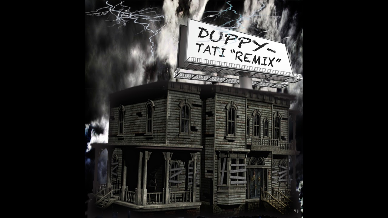 Watch Duppy - "Tati" Sizz-Mix on YouTube Watch Duppy - "Tati" Sizz-Mix on YouTube