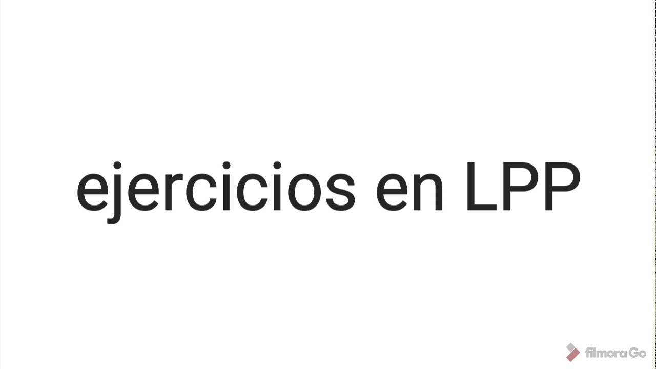 ejercicios LPP - YouTube