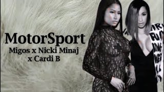 Migos x Nicki Minaj x Cardi B - MotorSport (Lyrics)