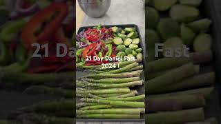 Daniel Fast 21 Day Meals & Prep