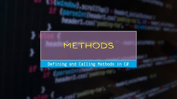 Defining and Calling Methods in C#