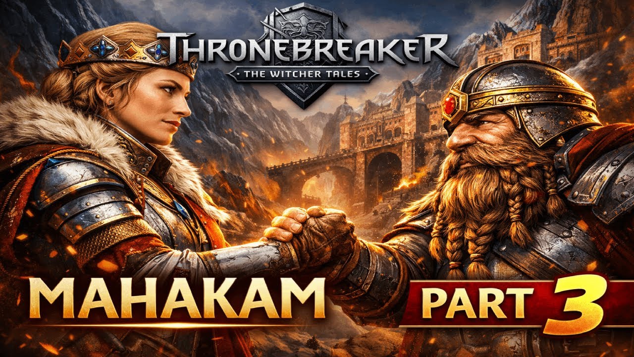 Thronebreaker: The Witcher Tales – Full Game Walkthrough Part 3 | Mahakam | No Commentary | 1440p