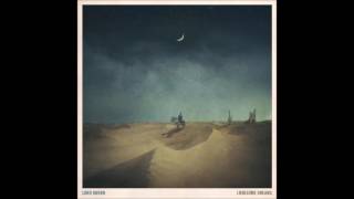 Lord Huron - The Ghost On The Shore
