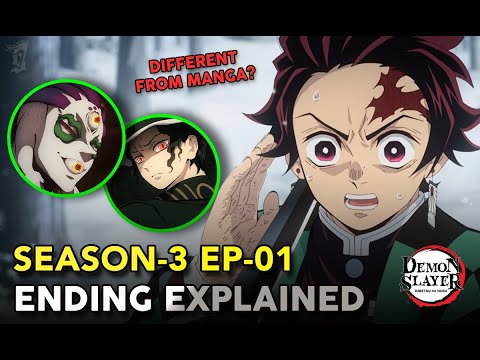 Demon Slayer Season 3 ending explained