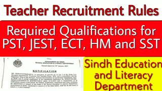 Eligibility criteria for PST JEST ECT HM and SST and all teacher jobs in sindh education department