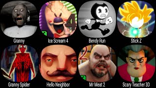 Granny, Ice Scream 4, Bendy Run, Stick Z, Granny Spider, Hello Neighbor, Mr Meat 2, Scary Teacher 3D screenshot 4
