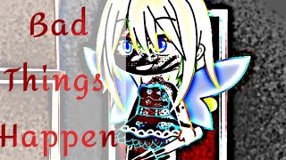 ★~Bad Things Happen to the People you love~★ // Willys Wonderland // Blood Warning // Lazy