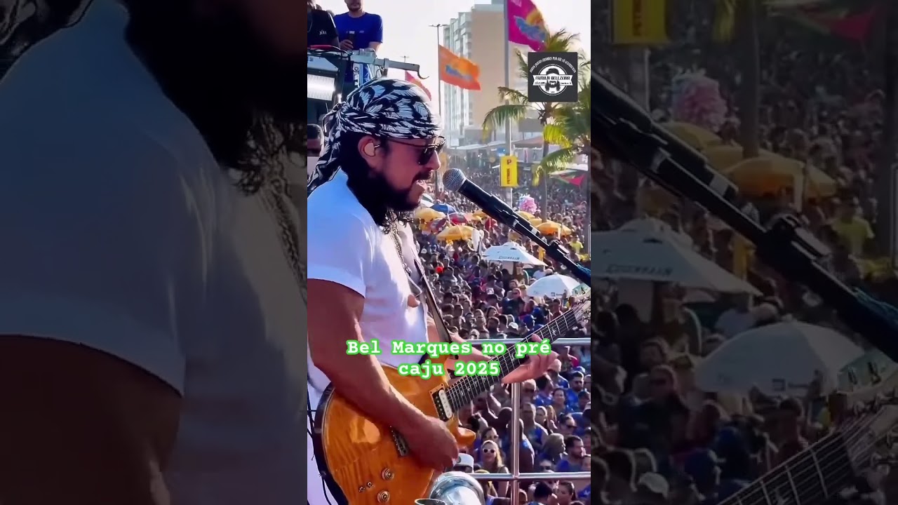 Bel ao vivo no pré caju 2025