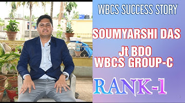 WBCS GROUP-C 2020 ||TOPPER ||SOUMYARSHI DAS ||RANK-1 motivational speech