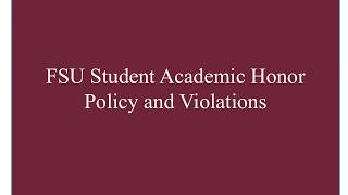FSU Student Academic Honor Policy and Violations