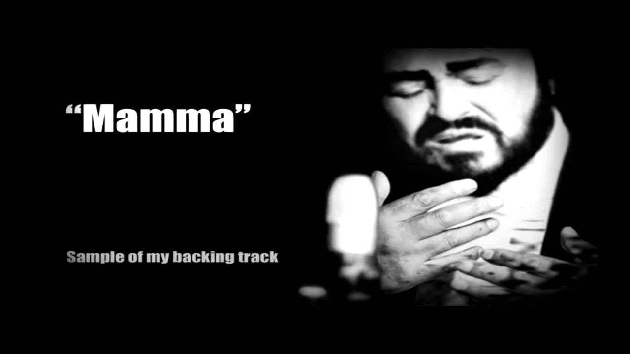 Mamma By Pavarotti Karaoke Instrumental Backing Track YouTube
