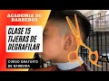 CURSO GRATUITO DE BARBERIA CLASE 15 TIJERAS DE ENTRESACAR