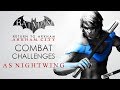 Batman: Return to Arkham – Arkham City – Combat Challenge Maps (As Nightwing)