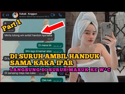 Handuk Kaka Ipar Ke Tinggalan Di Suruh Bawain Ke W*C