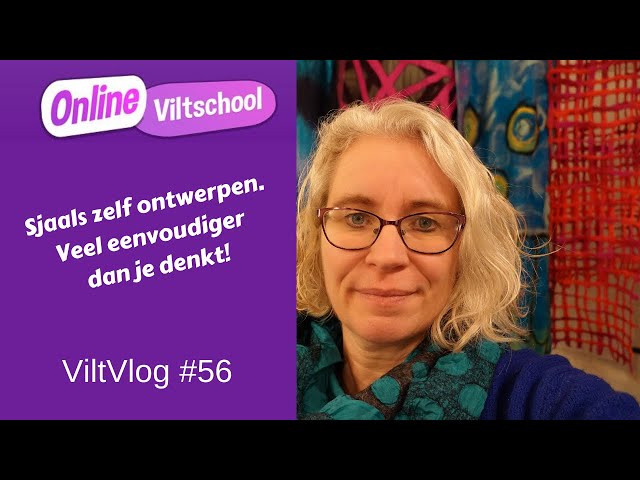 Viltvlog #56 Sjaals zelf ontwerpen. Veel eenvoudiger dan je denkt.