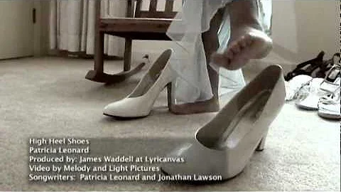 High Heel Shoes written & performed by Patricia Le...