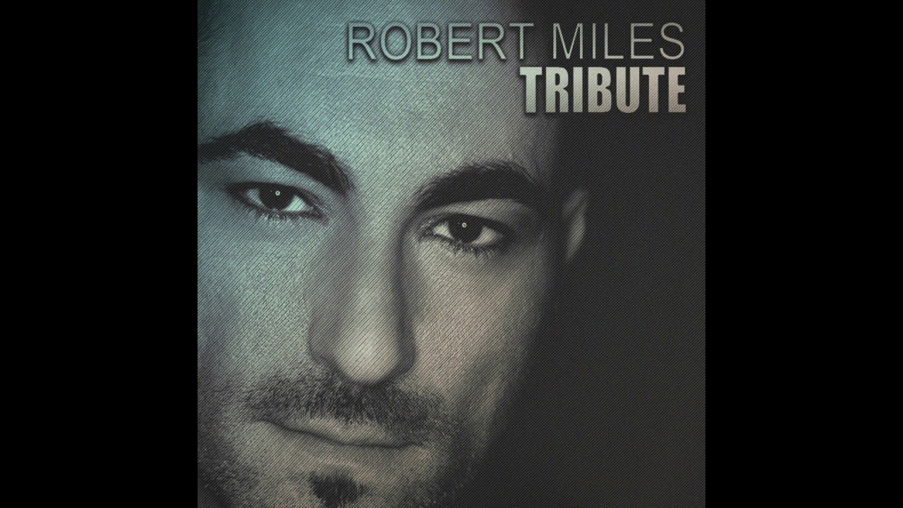 Robert miles песни