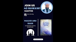 A Great Opportunity To Acquire The Forty Nawawiyy Hadiths Part 32