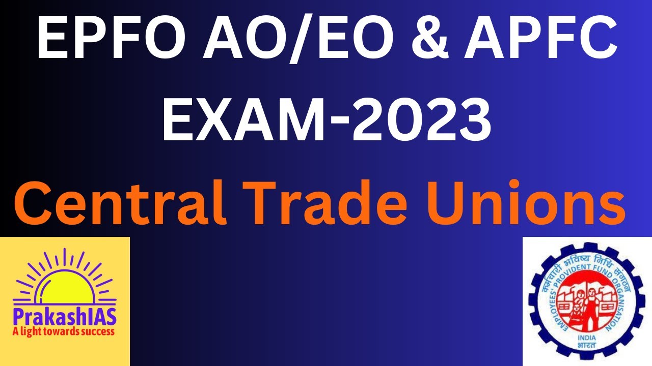 Central Trade Unions in India | Important for EPFO exam