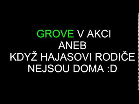 GROVE V AKCI ... :D