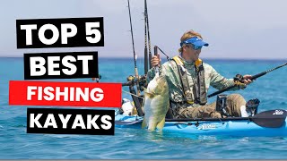 Top 16 Best Fishing Kayaks in 2024