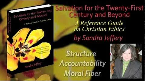 SALVATION FOR THE TWENTY-FIRST CENTURY AND BEYOND ...