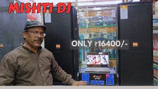 BHARAT ELECTRONICS MISHTI DJ 2 TOP D12 WITH AP401 ONLY 16400 DJ AMPLIFIER