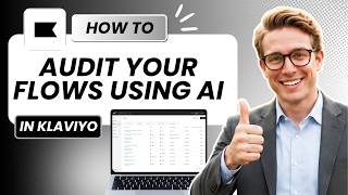 How to Audit your Flows in Klaviyo Using AI (Full Guide 2026)