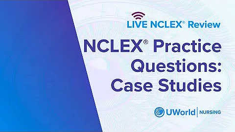 Next Generation NCLEX® Practice Questions: Case Studies