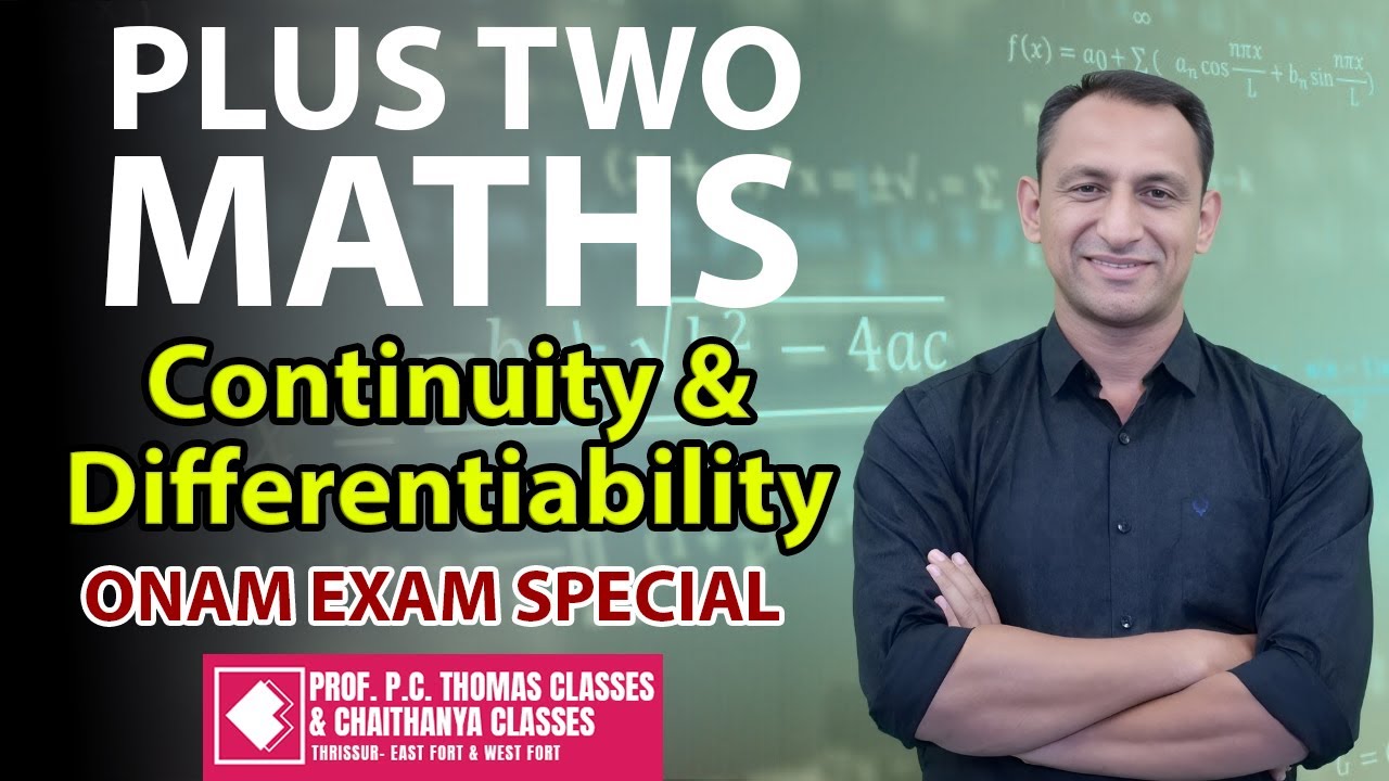 Plus Two Maths | Chapter 5 | Continuity and Differentiability I ONAM ...