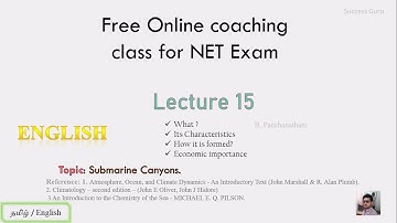CSIR - NET JRF / LS EARTH SCIENCE | IMPORTANT TOPIC | Lec. 15 - Submarine canyons, English