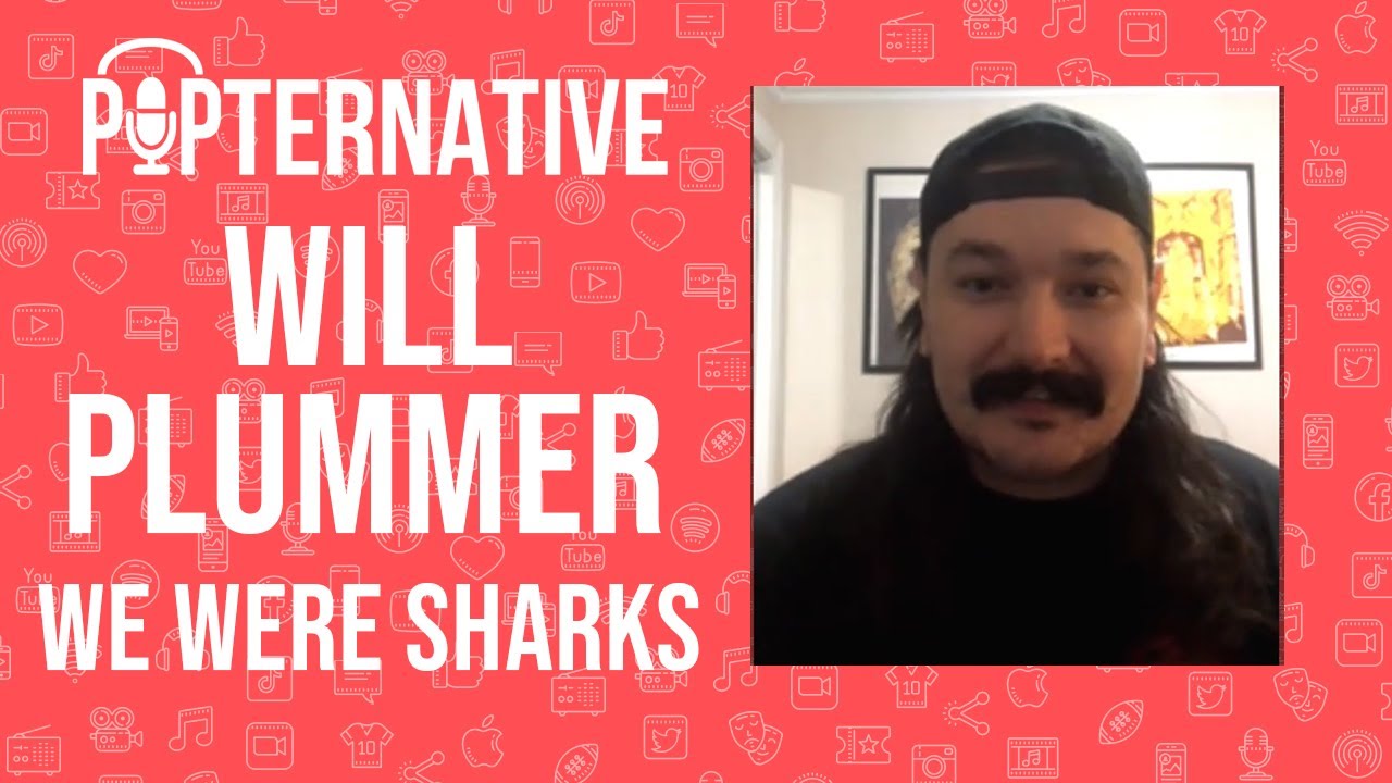 Will Plummer of We Were Sharks talks about the band's growth over the