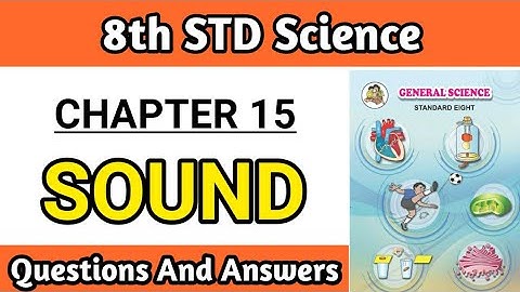 15. sound Class 8 questions answers Science | chapter 15 | 8th standard | Maharashtra board