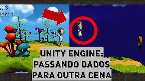 Tutorial Unity: Como passar informações de uma fase para outra?