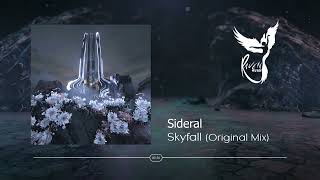 Sideral - Skyfall (Original Mix) [HABITAT]